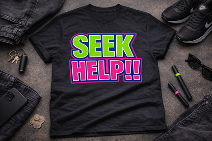 SEEK HELP!!