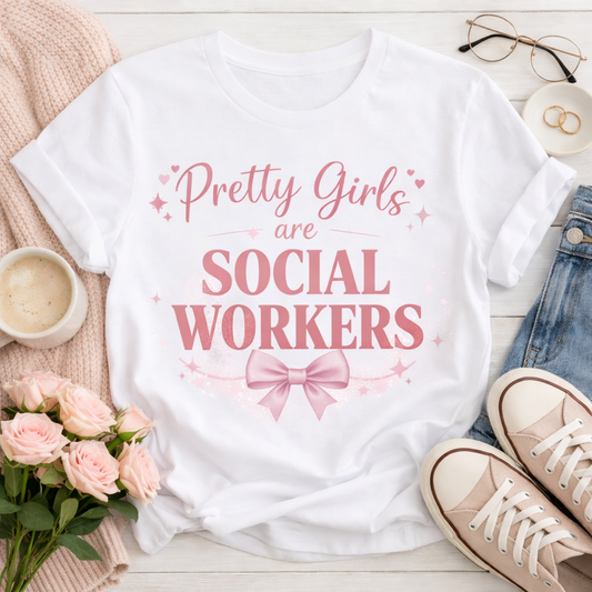 Pretty girls are Social Workers