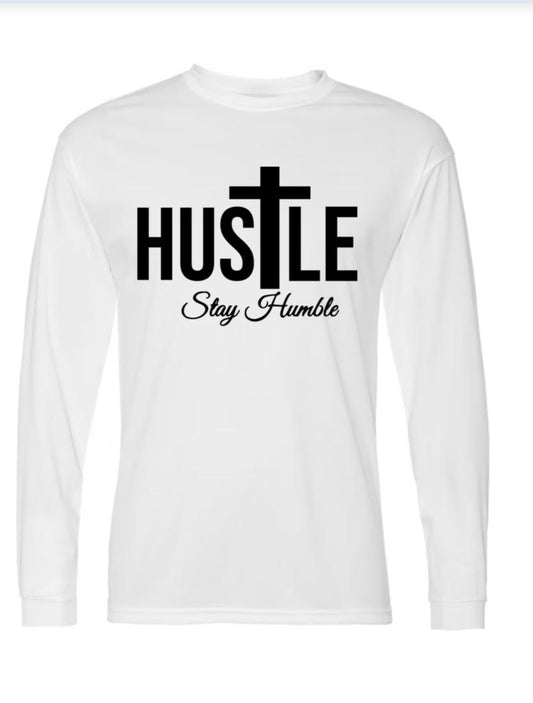 Hustle, Stay Humble Long Sleeve Shirt